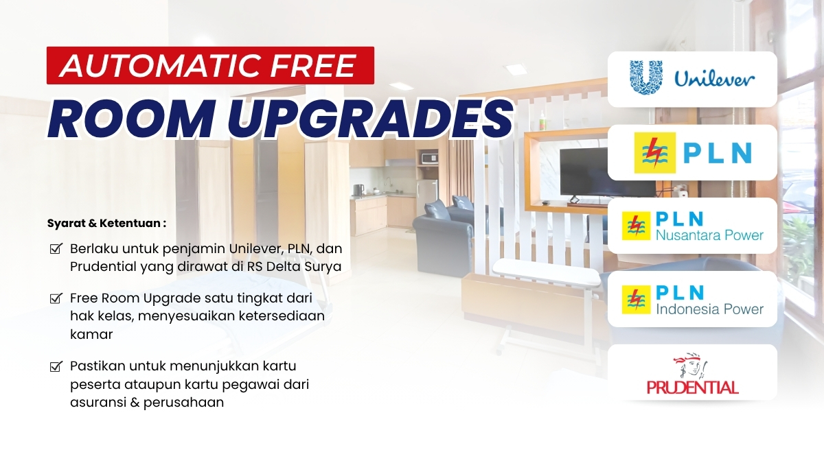 Automatic Free Room Upgrades untuk Pasien dari Unilever, PLN, dan Prudential